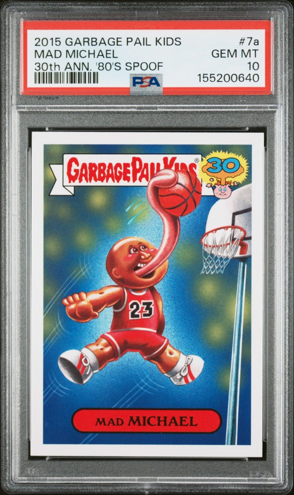 2015 Topps Garbage Pail Kids 30th Anniversary MAD MICHAEL Jordan 7a Card PSA 10