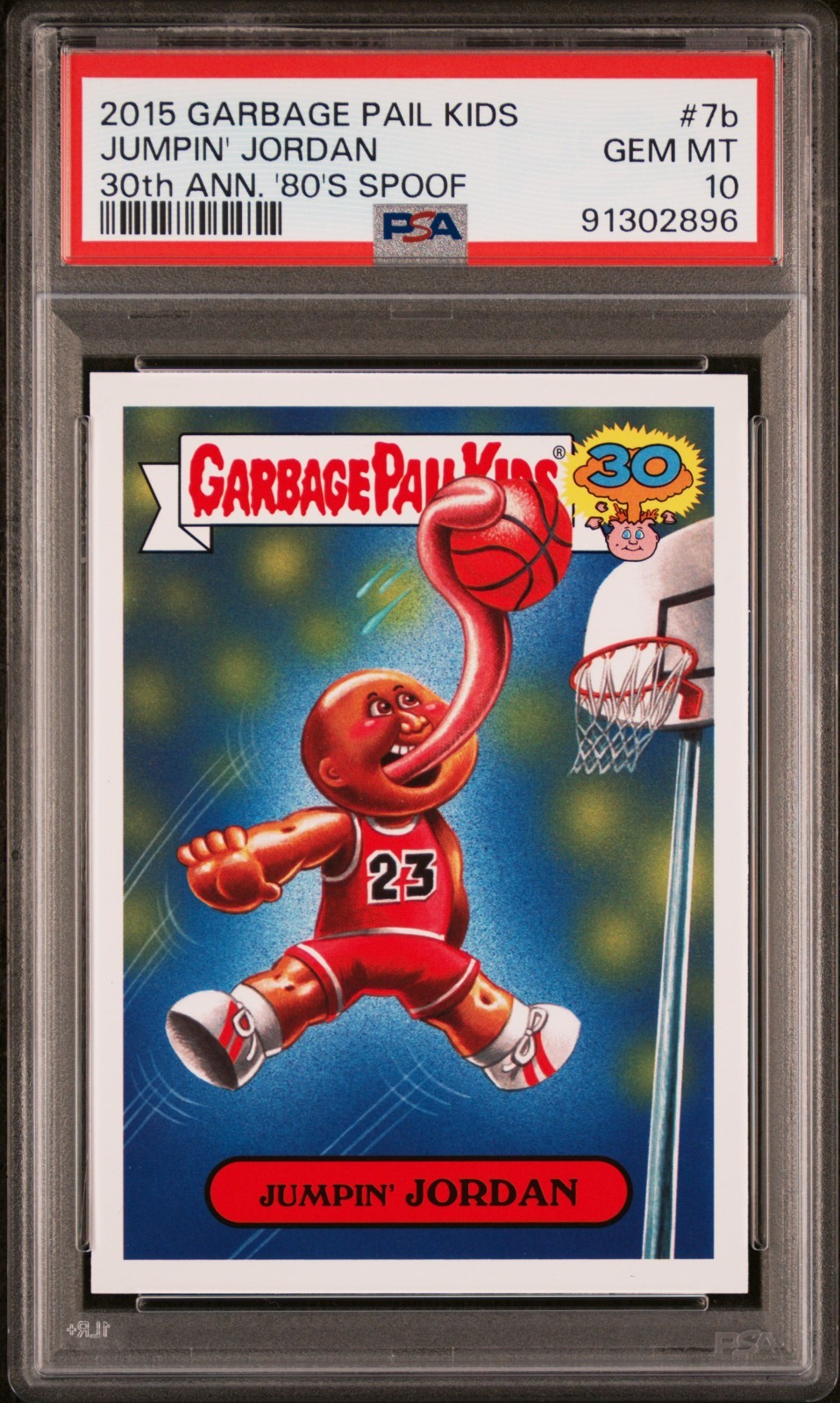 2015 Topps Garbage Pail Kids 30th Anniversary JUMPIN' JORDAN 7b Card PSA 10 GEM