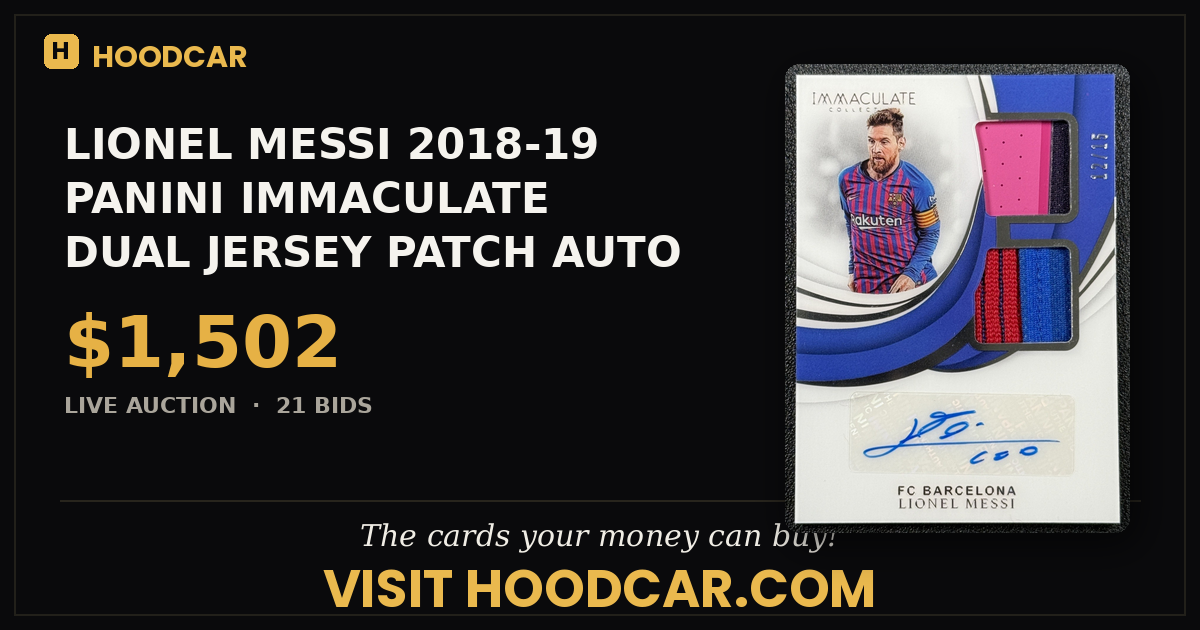 LIONEL MESSI 2018-19 PANINI IMMACULATE DUAL JERSEY PATCH AUTO 12/15 BARCELONA
