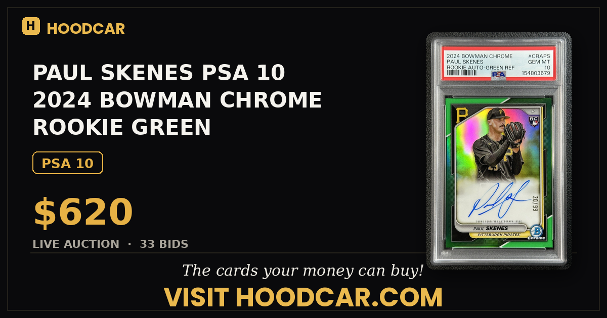 PAUL SKENES PSA 10 2024 BOWMAN CHROME ROOKIE GREEN REFRACTOR AUTO RC 20/99