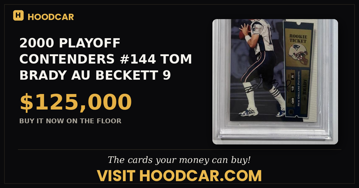 2000 PLAYOFF CONTENDERS #144 TOM BRADY AU BECKETT 9 AUTO 10