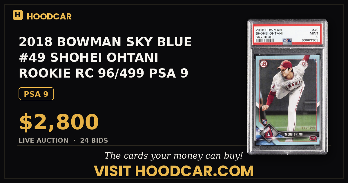 2018 BOWMAN SKY BLUE #49 SHOHEI OHTANI ROOKIE RC 96/499 PSA 9