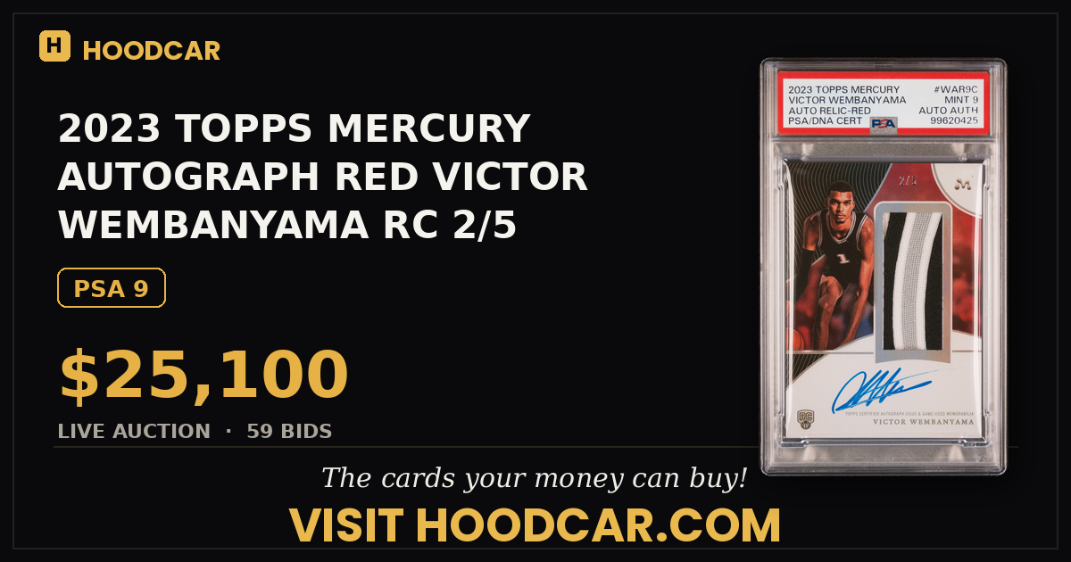 2023 TOPPS MERCURY AUTOGRAPH RED VICTOR WEMBANYAMA RC 2/5 PSA 9 AUTO AUTHENTIC