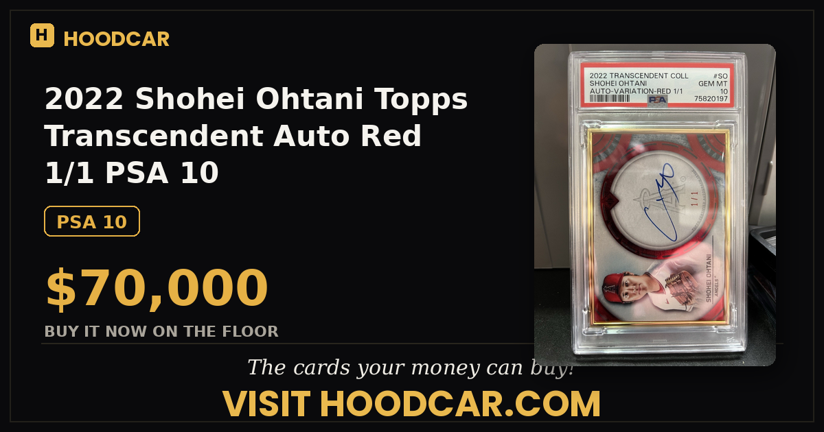 2022 Shohei Ohtani Topps transcendent Auto Red 1/1 PSA 10