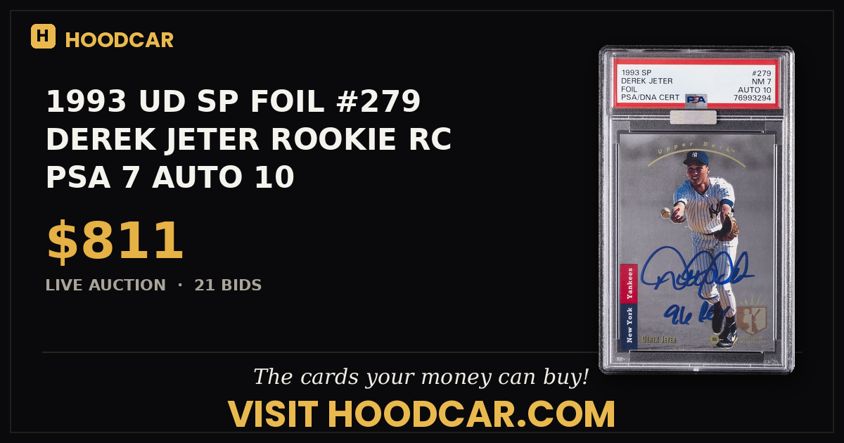 1993 UD SP FOIL #279 DEREK JETER ROOKIE RC PSA 7 AUTO 10