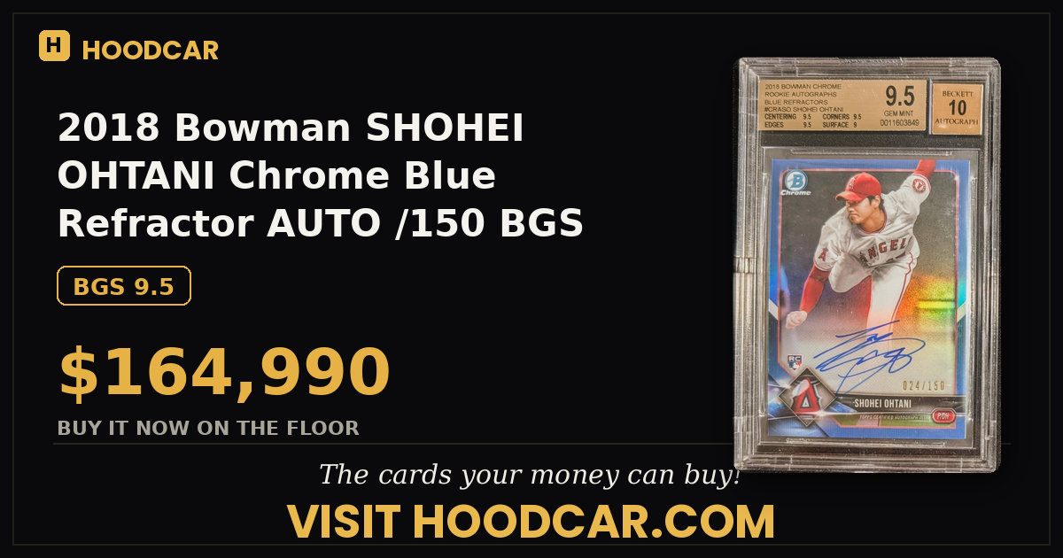 2018 Bowman SHOHEI OHTANI Chrome Blue Refractor AUTO /150 BGS 9.5/10 GEM MT