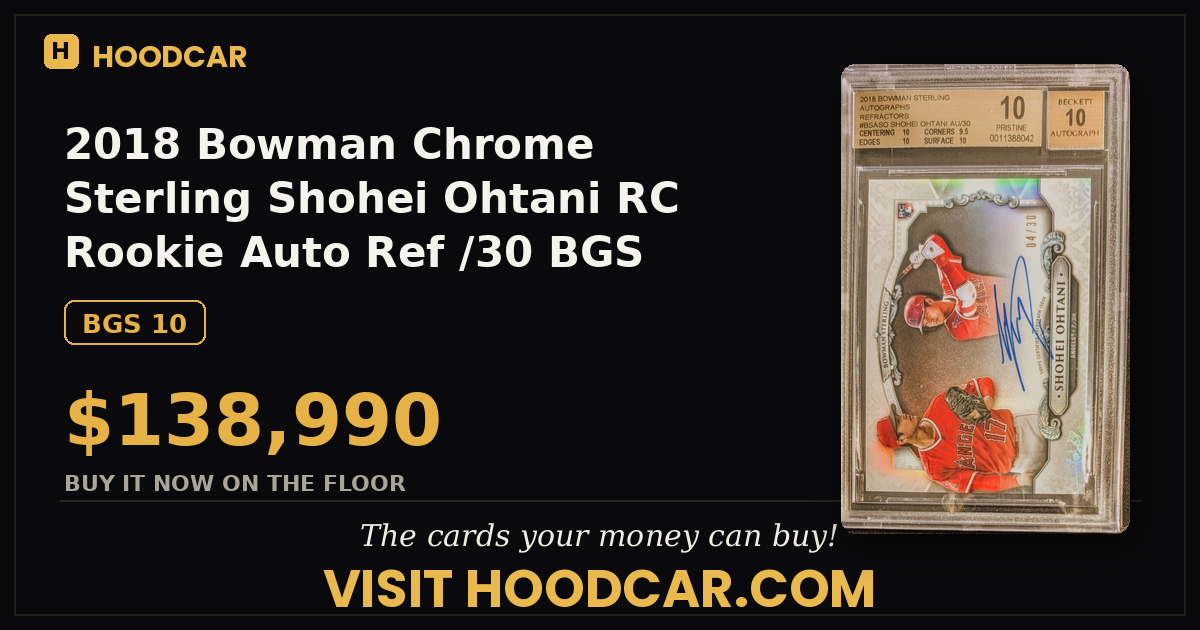 2018 Bowman Chrome Sterling Shohei Ohtani RC Rookie Auto Ref /30 BGS 10 PRISTINE