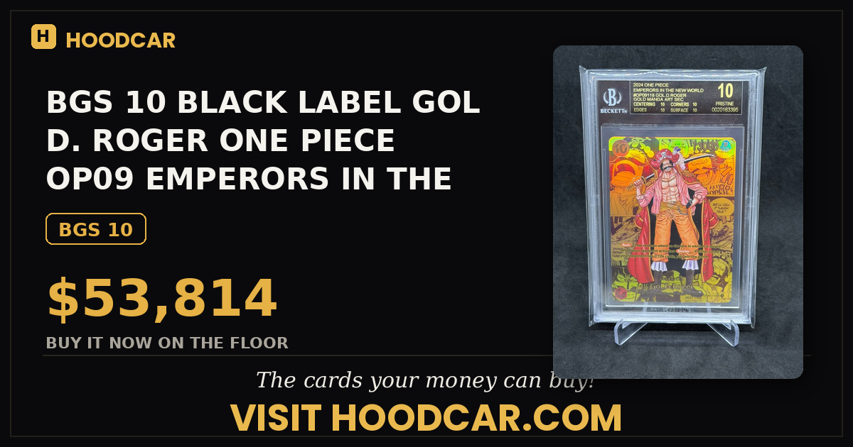 BGS10 BLACK LABEL GOLD.ROGER ONE PIECE OP09 EMPERORS IN THE NEW WORLD #118 MANGA